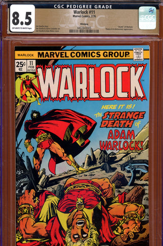 Warlock #11 CGC graded 8.5  - Starlin cover, story and art PEDIGREE - SOLD!