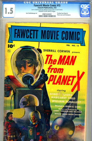 Fawcett Movie Comic #15   CGC graded 1.5 ( Man From Planet X )  SCARCE! SOLD!