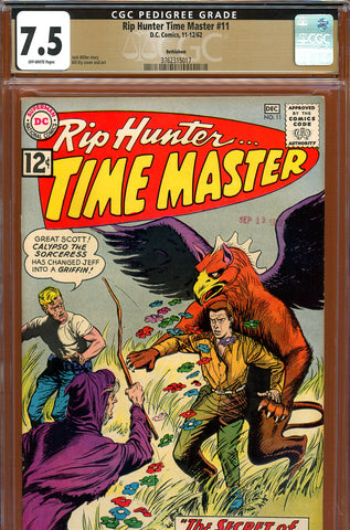 Rip Hunter Time Master #11 CGC graded 7.5 - Pedigree copy - SOLD!